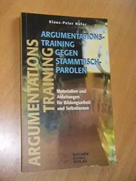 Couverture du produit · Argumentationstraining gegen Stammtischparolen. Materialien und Anleitungen für Bildungsarbeit und Selbstlernen