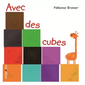 Couverture du produit · AVEC DES CUBES - (LIVRE CARTONNE)