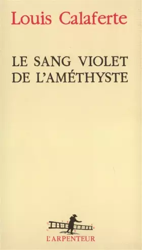 Couverture du produit · Le Sang violet de l'améthyste