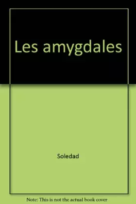 Couverture du produit · Les Amygdales