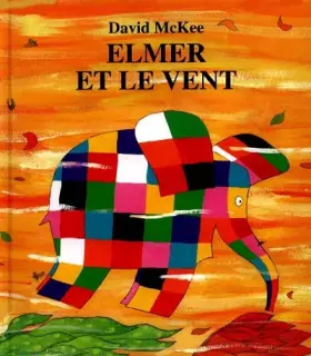 Couverture du produit · Elmer et le Vent
