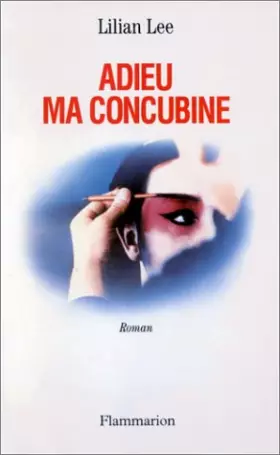 Couverture du produit · Adieu ma concubine