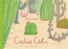 Couverture du produit · CACTUS CALIN - A partir de 3 ans