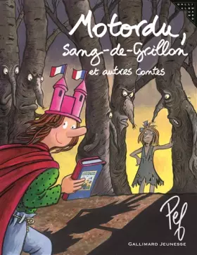 Couverture du produit · Motordu, Sang-de-Grillon et autres contes