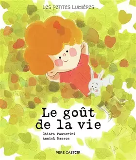 Couverture du produit · Les petites lumières : le goût de la vie