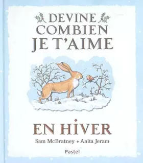 Couverture du produit · Devine combien je t'aime en hiver