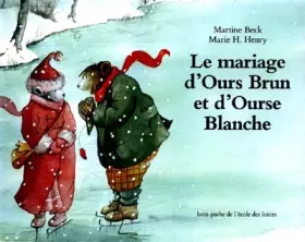 Couverture du produit · Le Mariage d'Ours Brun et d'Ourse Blanche