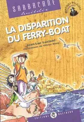Couverture du produit · La Disparition du ferry-boat