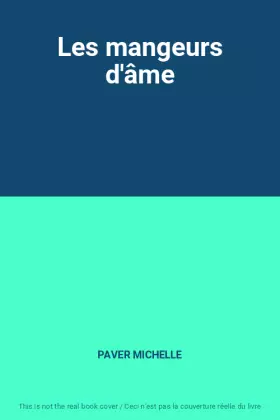 Couverture du produit · Les mangeurs d'âme