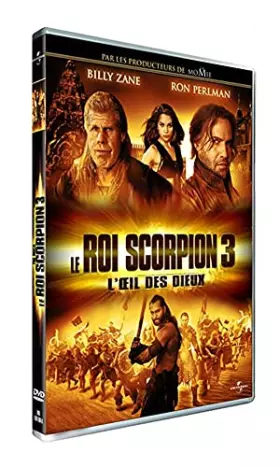 Couverture du produit · Le Roi Scorpion 3 : l'oeil des Dieux
