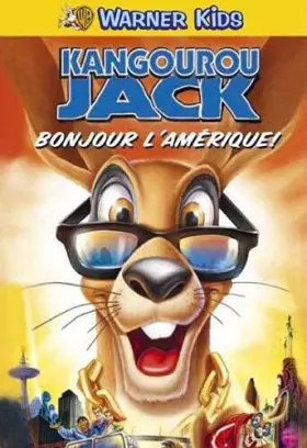 Couverture du produit · Kangourou Jack : Bonjour l'Amérique