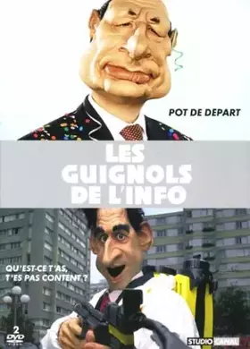 Couverture du produit · L'Année des Guignols 2005/2006 + 2006/2007-Qu'est-ce t'as, t'es Pas Content + Pot de départ