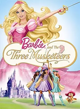 Couverture du produit · Barbie Et Les Trois Mousquetaires [Edizione: Francia]