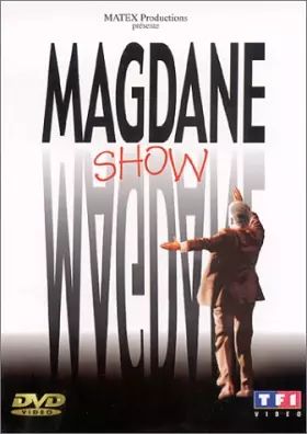 Couverture du produit · Roland Magdane : Magdane Show [Inclus le CD audio du spectacle]