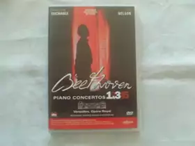 Couverture du produit · Ludwig Van Beethoven : Les Concertos pour piano n°1 & 3 (2002) - Édition 2 DVD