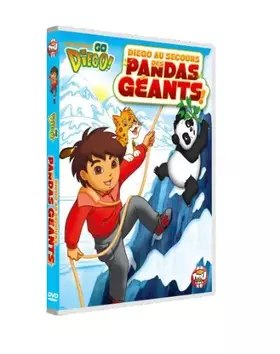 Couverture du produit · Go Diego au Secours des Pandas géants