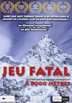 Couverture du produit · JEU FATAL A 8000 METRES