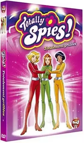 Couverture du produit · Totally spies : Totalement grillees - Film TV inédit