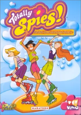 Couverture du produit · Totally Spies ! - Vol.2 : Alerte aux savants fous ! (Missions 5 à 8)