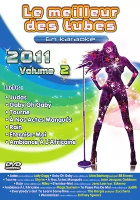 Couverture du produit · Le Meilleur des Tubes en Karaoké : 2011 Volume 2