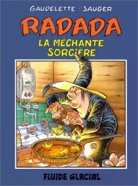 Couverture du produit · Radada la méchante sorcière, tome 1