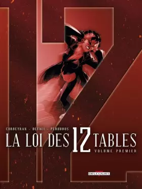 Couverture du produit · La Loi des 12 Tables, Tome 1 : La Mandragore  Le Cénacle