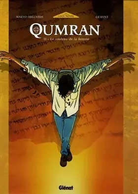 Couverture du produit · Qumran, Tome 2 (French Edition) by PIERRE MAKYO, ELIETTE AB�CASSIS ST�PHANE GEMINE(2005-10-21)