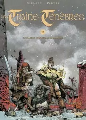Couverture du produit · Les traine ténèbres tome I : le paladin, les gueux, et la sorciere