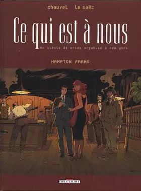 Couverture du produit · Ce qui est à nous, tome 3 : Hampton Farms