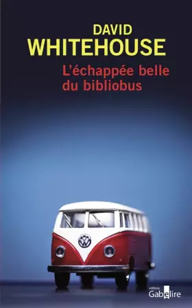 Couverture du produit · L'échappée belle du bibliobus