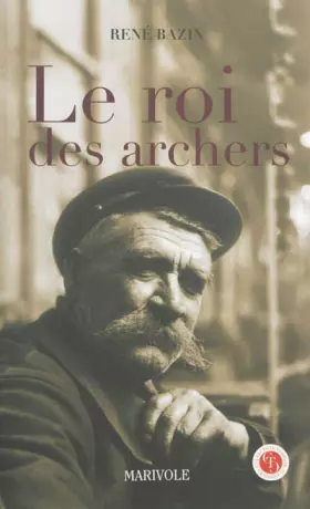 Couverture du produit · Le roi des archers