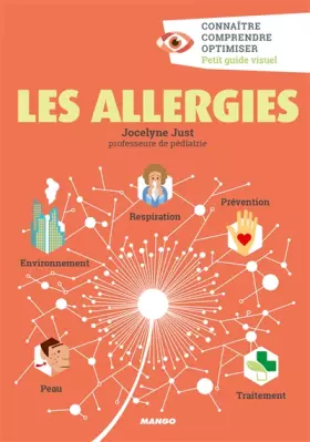 Couverture du produit · Les allergies: Connaître, comprendre, optimiser