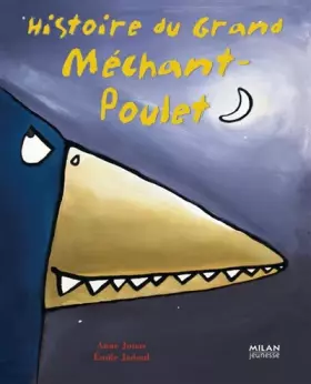 Couverture du produit · Histoire du grand méchant poulet