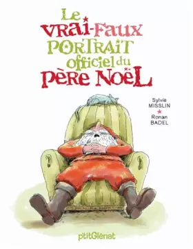 Couverture du produit · Le vrai-faux portrait officiel du Père Noël