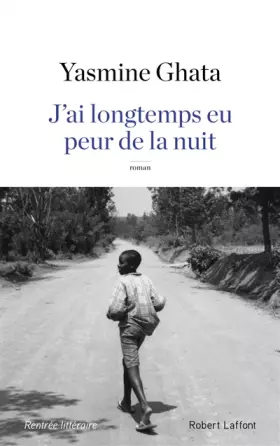 Couverture du produit · J'ai longtemps eu peur de la nuit