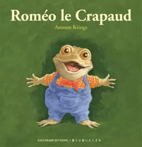 Couverture du produit · Roméo le crapaud