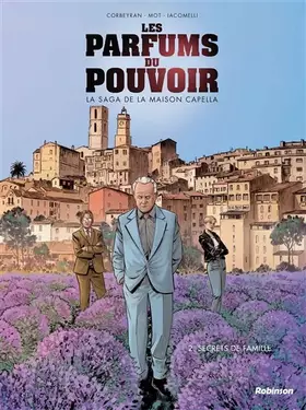 Couverture du produit · Les parfums du pouvoir - Tome 2: Secrets de famille