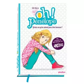 Couverture du produit · Oh ! Pénélope - Qu'est-ce qu'on attend pour être heureux ? - Tome 1