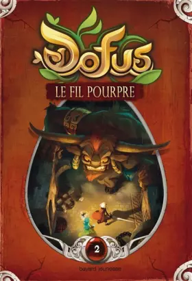 Couverture du produit · Dofus T02: Le fil rouge