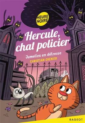 Couverture du produit · Hercule, chat policier - Jumelles en détresse