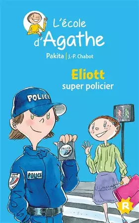 Couverture du produit · Eliott super policier
