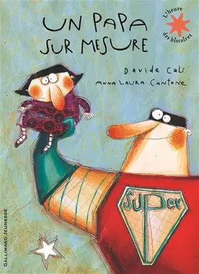 Couverture du produit · Un papa sur mesure - L'heure des histoires - De 4 à 6 ans