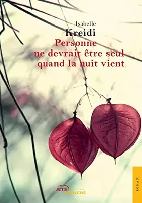 Couverture du produit · Personne ne devrait etre seul quand la nuit vient