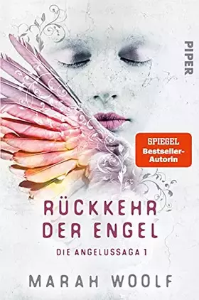 Couverture du produit · Rückkehr der Engel (Angelussaga 1): Die Angelussaga 1 | Der deutsche Romantasy-Bestseller