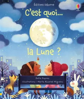 Couverture du produit · C'est quoi... la Lune ?
