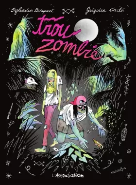 Couverture du produit · Trou zombie