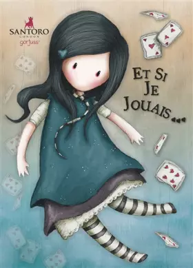 Couverture du produit · Gorjuss - Et si je jouais...