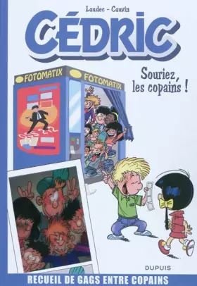 Couverture du produit · Cédric Best Of - tome 3 - Souriez, les copains !