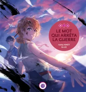 Couverture du produit · Le Mot qui arrêta la guerre