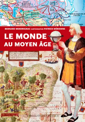 Couverture du produit · Le monde au Moyen Âge